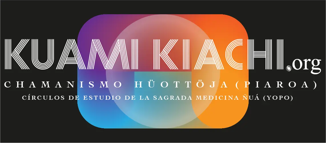 Banner Kuami Kiachi, Chamanismo Hüottöja (Piaroa) Círculos de Estudio de la Sagrada Medicina Ñua (Yopo)